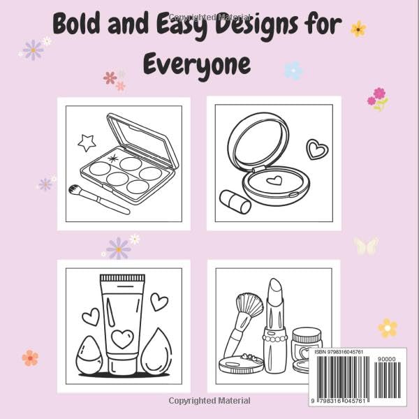 Bold and Easy Cosmetics Coloring Book: Cute and Easy Designs for Adults and Kids featuring Cosmetic Products , Skincare Products and Makeups | Glow Cosmetics large and Stress Relief Designs